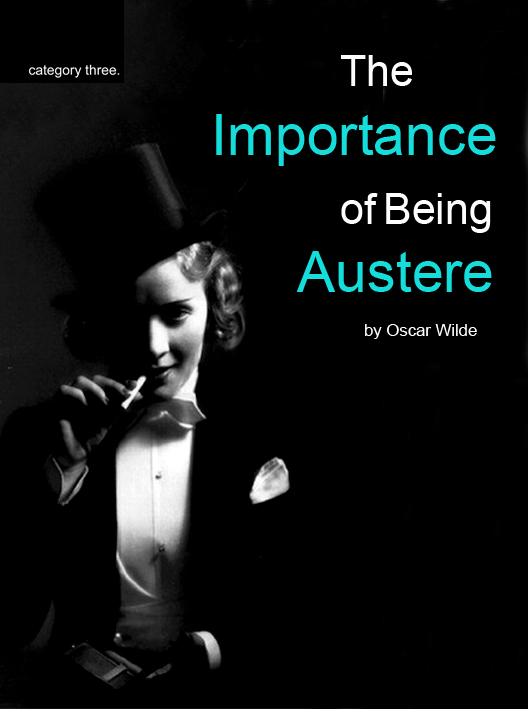 Importance of being Austere